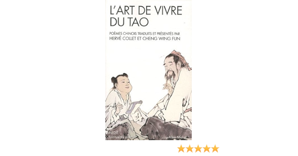 Amazon Fr L Art De Vivre Du Tao Collet Herve Cheng Wing Fun Collet Herve Cheng Wing Fun Livres Amazon Fr L Art De Vivre Du Tao Collet Herve Cheng Wing Fun Collet Herve Cheng Wing Fun Livres
