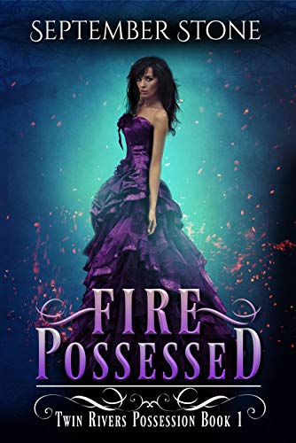 Fire Possessed A Reverse Harem Urban Fantasy Adventure Twin