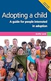 Image de Adopting a Child: A Guide for People Interested in Adoption