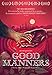 Good Manners [Edizione: Stati Uniti] [Italia] [DVD]