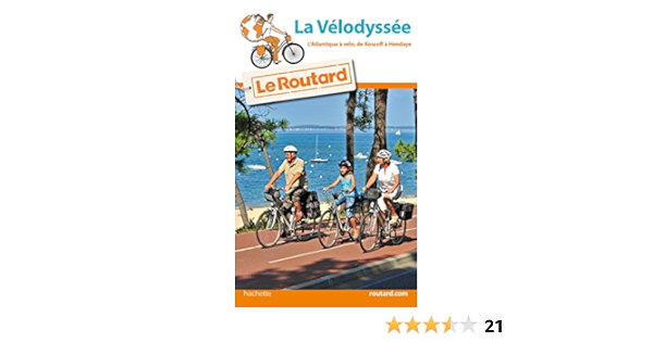 Guide Du Routard La Velodyssee 2016 2017 De Roscoff A Hendaye Le Routard Amazon Co Uk Le Routard 9782019124915 Books