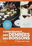 Connaissance des denrées et des boissons