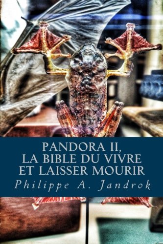 Download Pandora 2: La bible du vivre ou laisser mourir Download Pandora 2: La bible du vivre ou laisser mourir