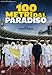 100 Meters to Heaven ( 100 metri dal paradiso ) ( One Hundred Meters from Paradise ) [ NON-USA FORMAT, PAL, Reg.2 Import - Italy ] by Jordi Moll??