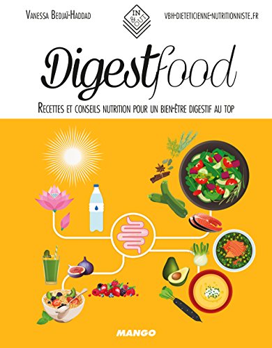Digestfood : Recettes et conseils nutrition pour un bien-être digestif au top en ligne