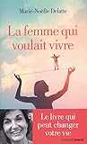 La femme qui voulait vivre