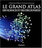 Le grand atlas des sciences et des découvertes