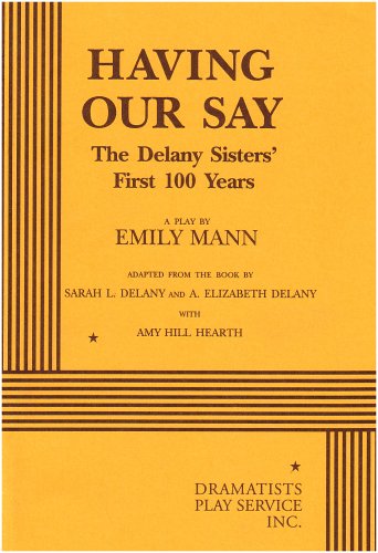 Having Our Say: The Delany Sisters 1st 100 Years livre