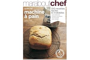 Pain maison : Spécial machine à pain