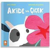 Akide ve &Ccedil;i&ccedil;ek