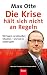 Produktbild Die Krise hält sich nicht an Regeln: 99 Fragen zur aktuellen Situation - und wie es weitergeht
