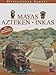 Mayas, Azteken, Inkas by Neil Morris, Manuela Cappon