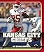 Produktbild Kansas City Chiefs (Insider's Guide to Pro Football: AFC West)