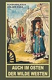 Image de Auch im Osten der Wilde Westen: Karl May und die russische Ausdehnung in Asien