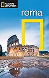 Guía de viaje National Geographic: Roma (GUIAS DE VIAJE NG)