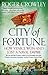 City of Fortune: How Venice Won and Lost a Naval Empire by 