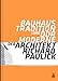 Bauhaus-Tradition und DDR-Moderne. Der Architekt Richard Paulick: Katalog zur Ausstellung 
