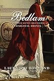 Cover zum Buch Bedlam: The Further Secret Adventures...