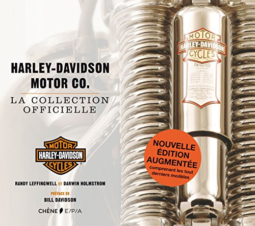 Ebooks gratuits en ligne télécharger RTF Harley-Davidson Motor Co. - La collection officielle - Nouvelle édition EPUB DJVU FB2 by author