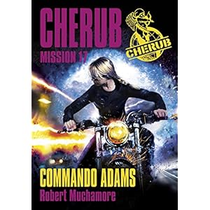 Cherub, Tome 17 : Commando Adams