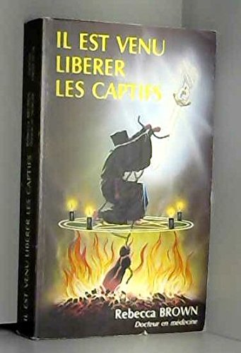 il est venu libérer les captifs pdf il est venu libérer les captifs pdf