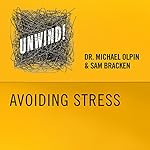 14: Avoiding Stress
