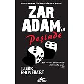 ZAR ADAMIN PEŞİNDE