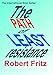 Path of Least Resistance, The - Kindle Book - Kindle eBook (English Edition) by Robert Fritz