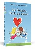 Image de 33 Gründe, Dich zu lieben