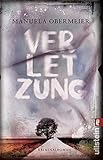 Bücher Neuerscheinungen 2022 - Verletzung von Manuela Obermeier