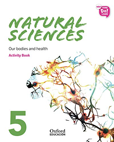 New Think Do Learn Natural Sciences 5 Module 2 Our bodies and health Activity Book