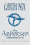 The Abhorsen Chronicles: Sabriel/Lirael/Abhorsen (Abhorsen Trilogy)