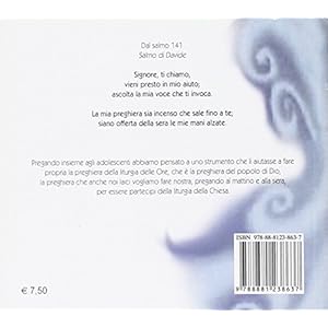 Il granello di incenso. Preghiere di tutti i giorni per adolescenti