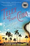 Image de Telex from Cuba: A Novel (English Edition)