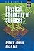 Produktbild Physical Chemistry Of Surfaces, 6Th Edition
