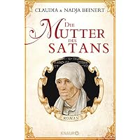 Die Mutter des Satans: Roman