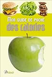 MON GUIDE DE POCHE DES CALORIES