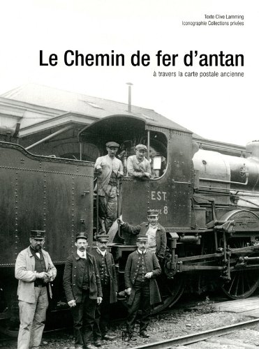 Download Le chemin de fer d'antan Download Le chemin de fer d'antan