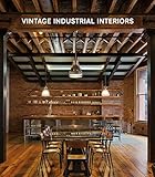  Vintage Industrial Interiors