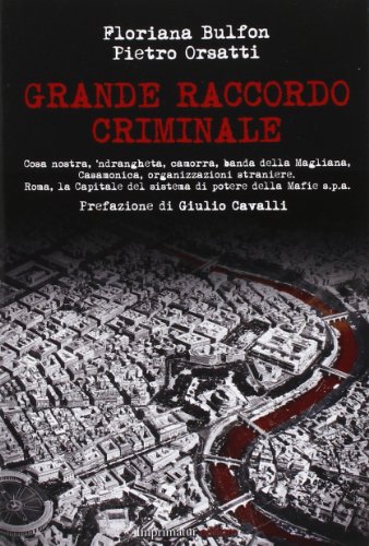 Grande raccordo criminale