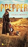 Image de Prepper: Dystopischer Thriller