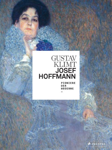 Download Gustav Klimt/Josef Hoffmann: Pioniere der Moderne