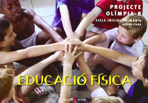 Olímpia - b educació física segon curs de primària llibre de l'alumne (educació i llibre escolar català)