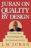 Image de Juran on Quality by Design: The New Steps for Planning Quality into Goods and Services