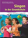 Image de Singen in der Grundschule: Ein Lehr- und Übungsbuch für die Praxis