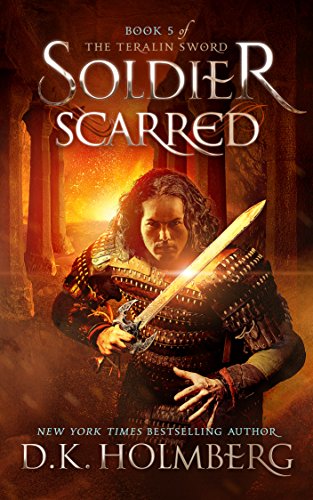 Book's Cover of Soldier Scarred (The Teralin Sword Book 5) (English Edition)