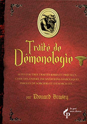 Télécharger Traité de démonologie Francais PDF
