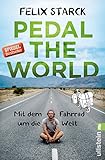 Image de Pedal the World: Mit dem Fahrrad um die Welt