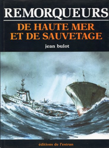 Remorqueurs de haute mer et de sauvetage