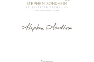 STEPHEN SONDHEIM - 25 SELECTED FAVORITES PIANO: Songs from 13 Shows and Films